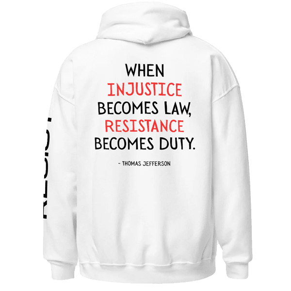 Resistance Becomes Duty Hoodie